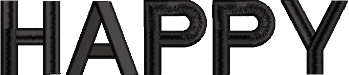 Embroidery design: The embroidery design features the word "HAPPY" in bold, black, sans-serif letters with a dense fill.